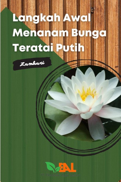 Langkah Awal Menanam Bunga Teratai Putih